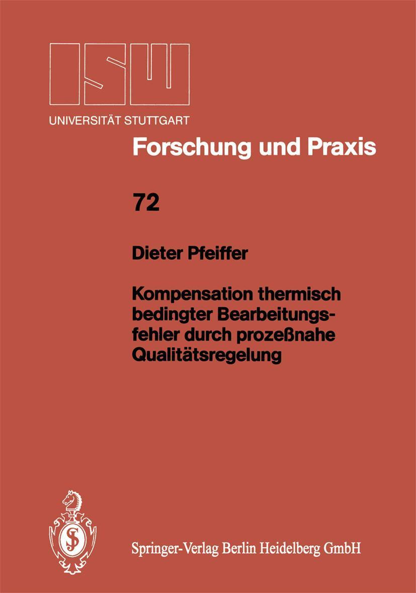 Buchcover: Kompensation thermisch bedingter Bearbeitungsfehler durch prozeßnahe Qualitätsregelung