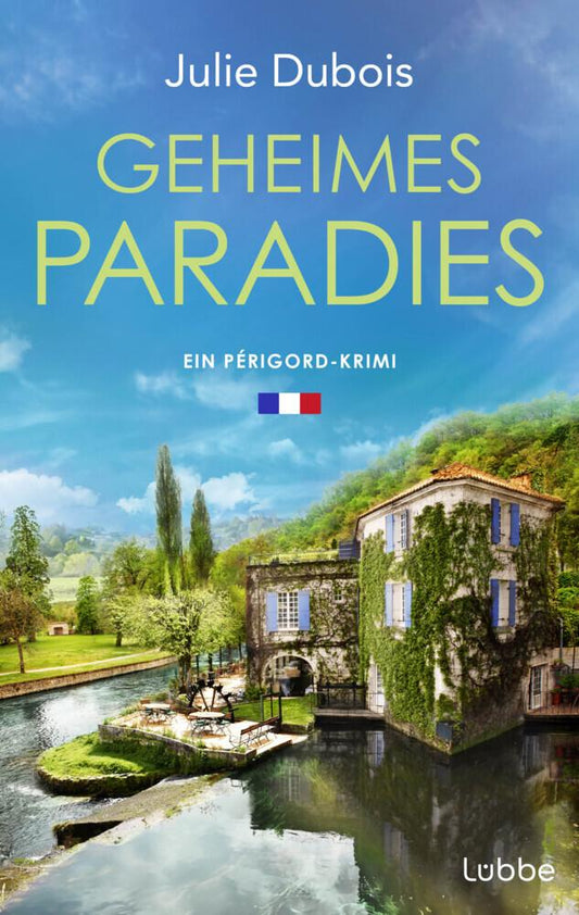Dubois, Julie/Geheimes Paradies