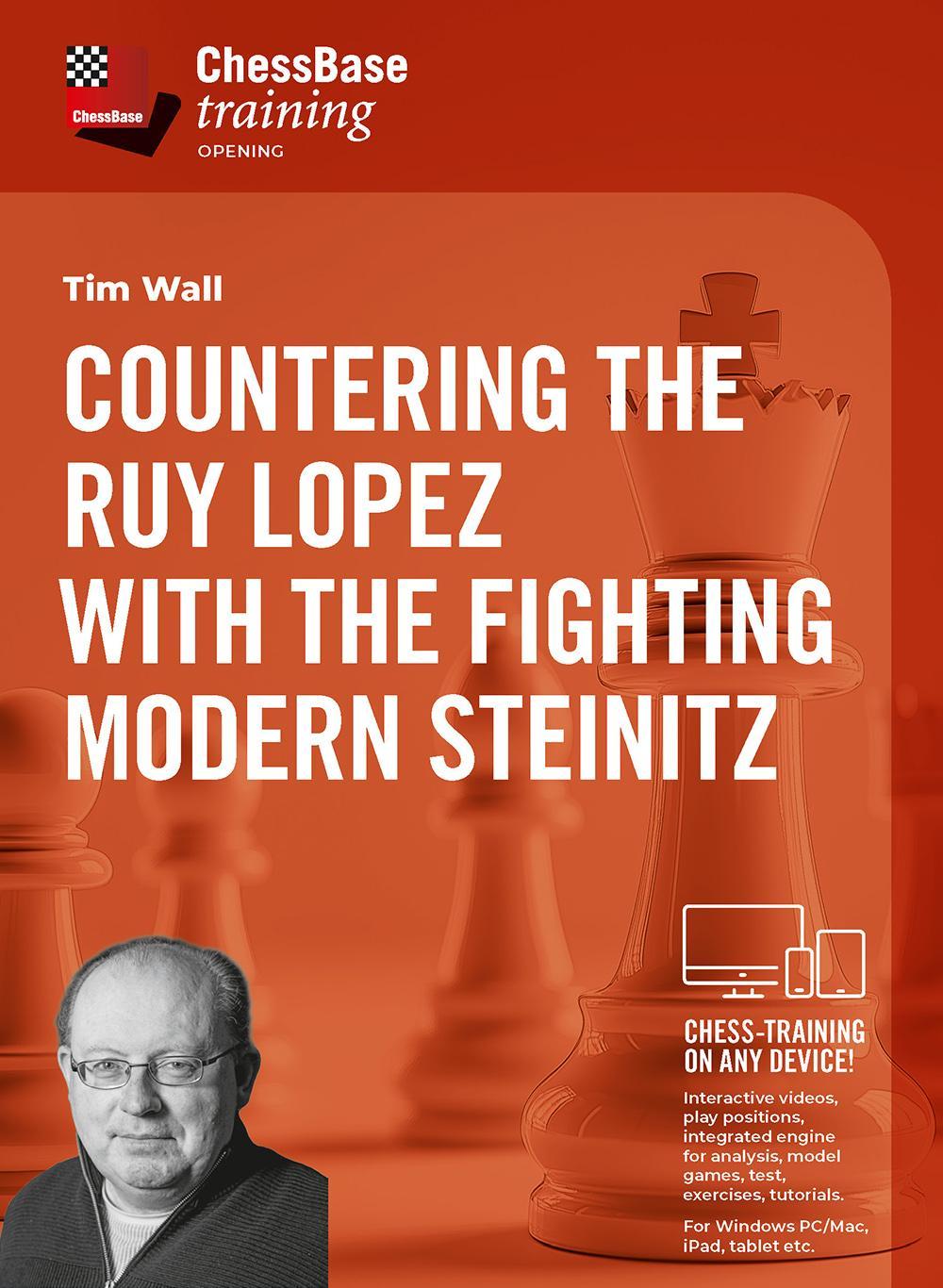 Countering the Ruy Lopez with the Fighting Modern Steinitz