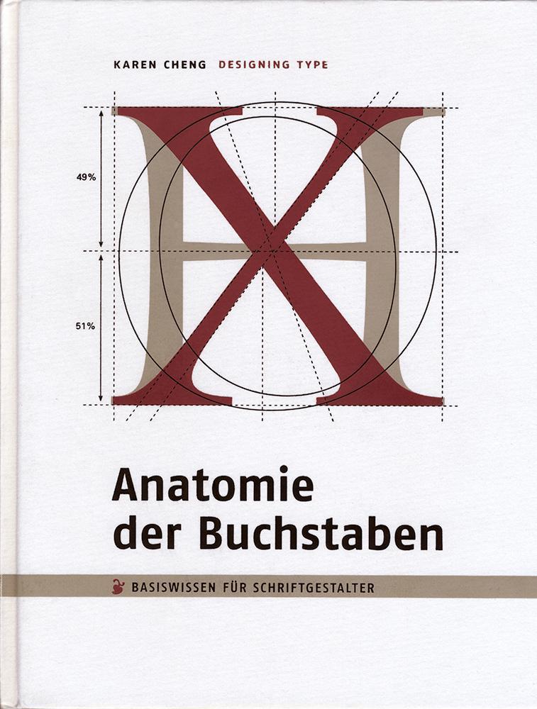 Buchcover: Anatomie der Buchstaben. Designing Type