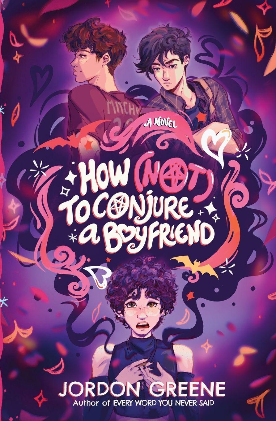 How (Not) to Conjure a Boyfriend