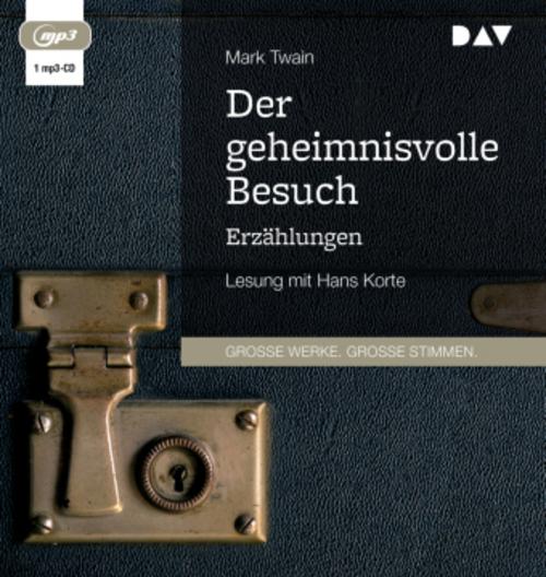 Der geheimnisvolle Besuch. Erzählungen,1 Audio-CD, 1 MP3