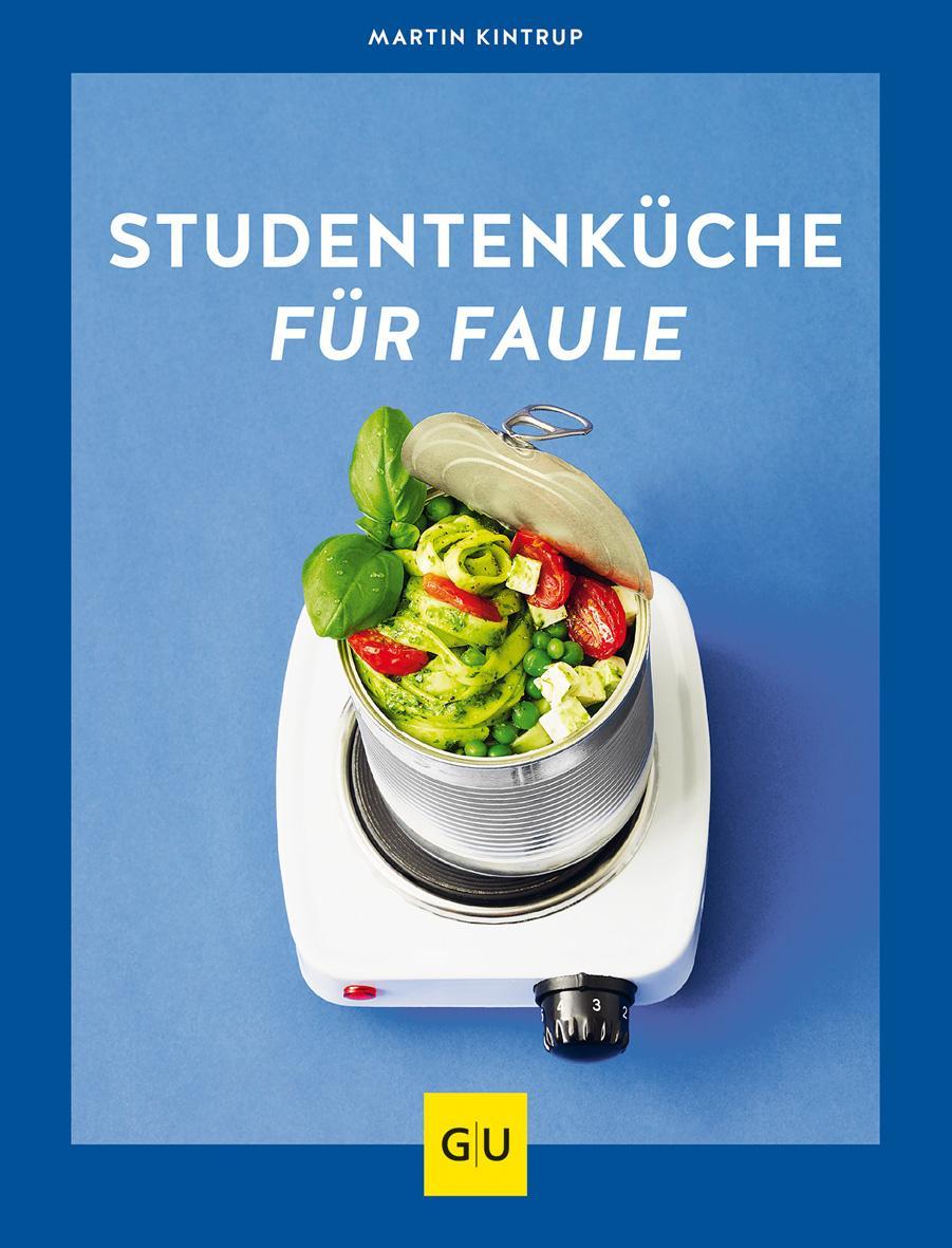 Kintrup, Martin/Studentenküche für Faule