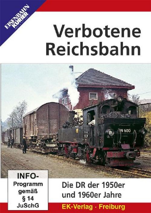 Verbotene Reichsbahn