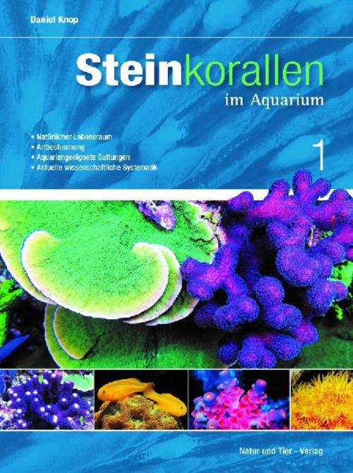 Buchcover: Steinkorallen im Aquarium - Band 1