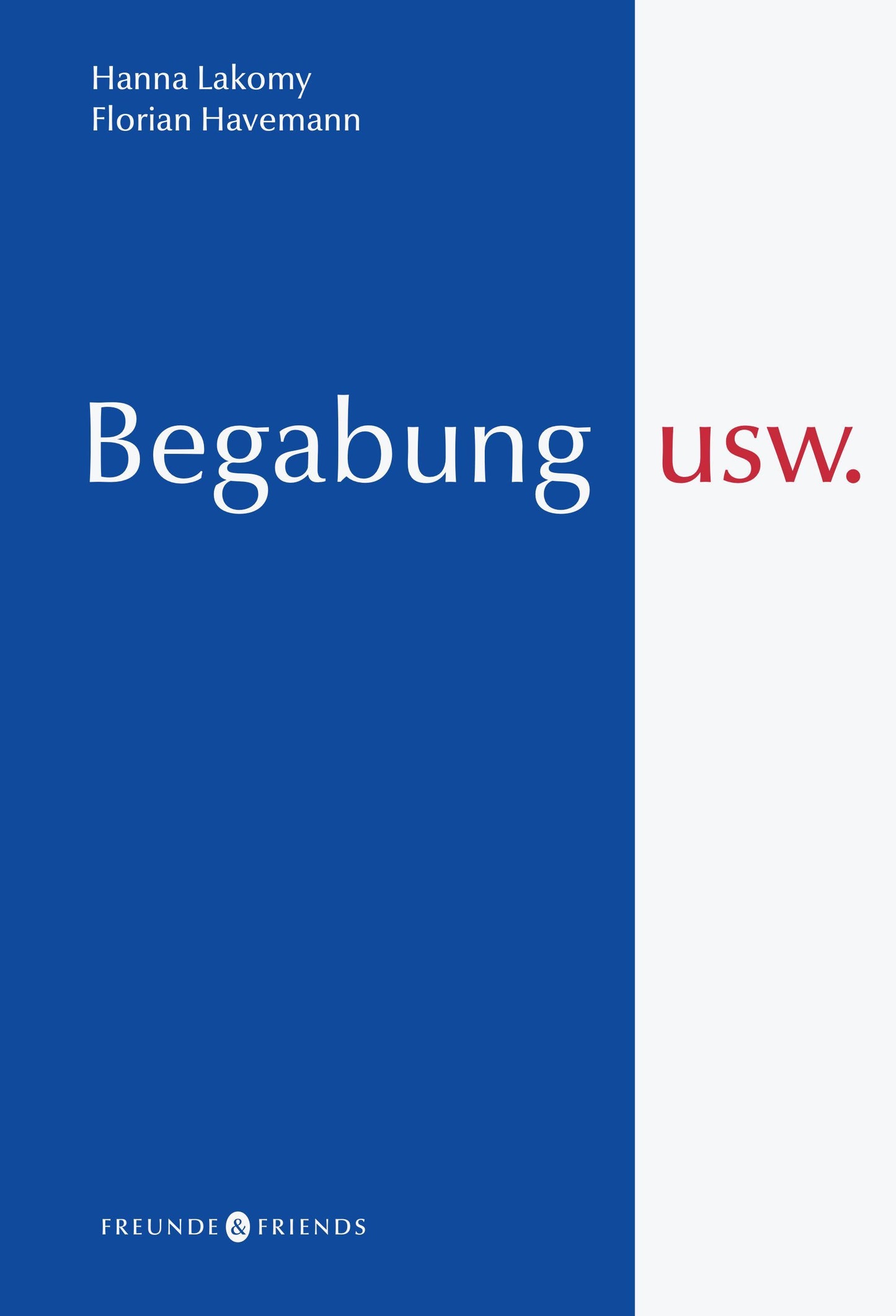 Begabung usw.