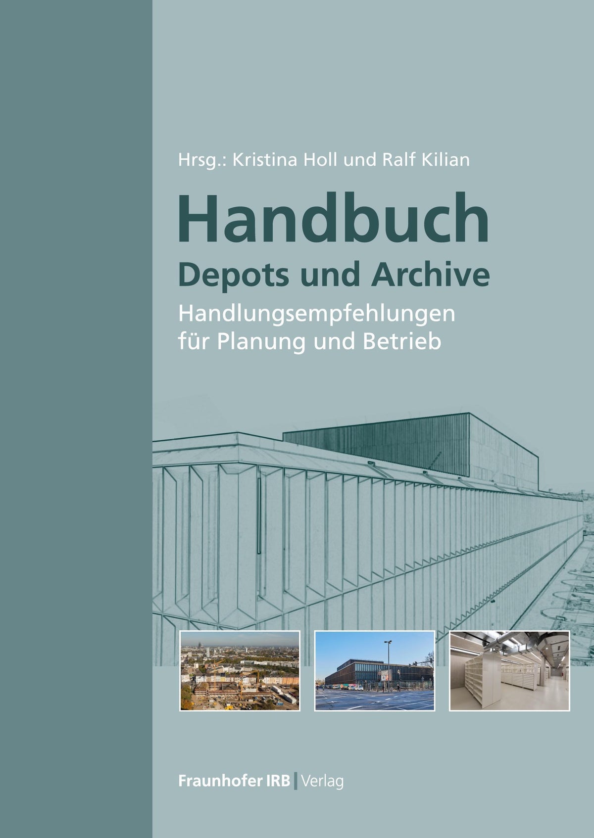 Buchcover: Handbuch Depots und Archive