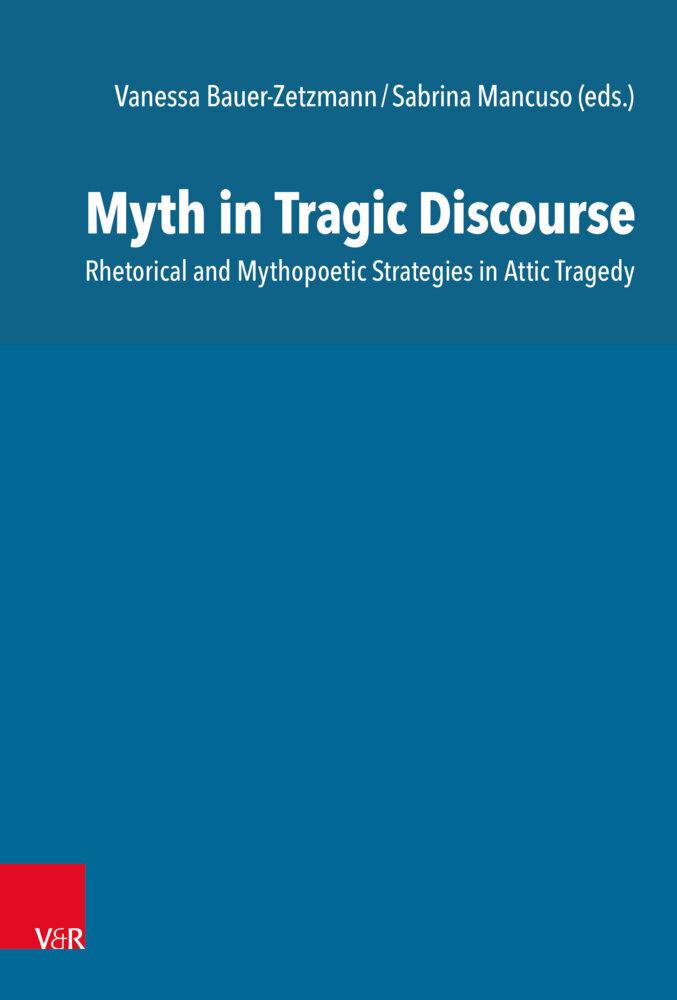 Buchcover: Myth in Tragic Discourse