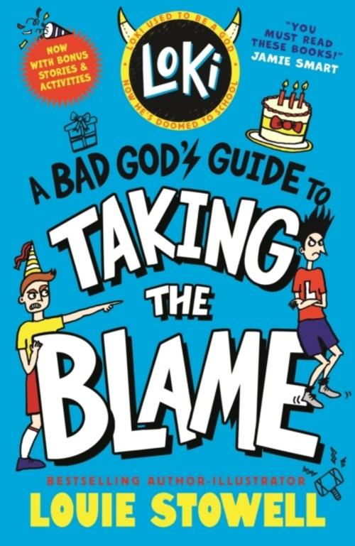 Loki: A Bad God's Guide to Taking the Blame