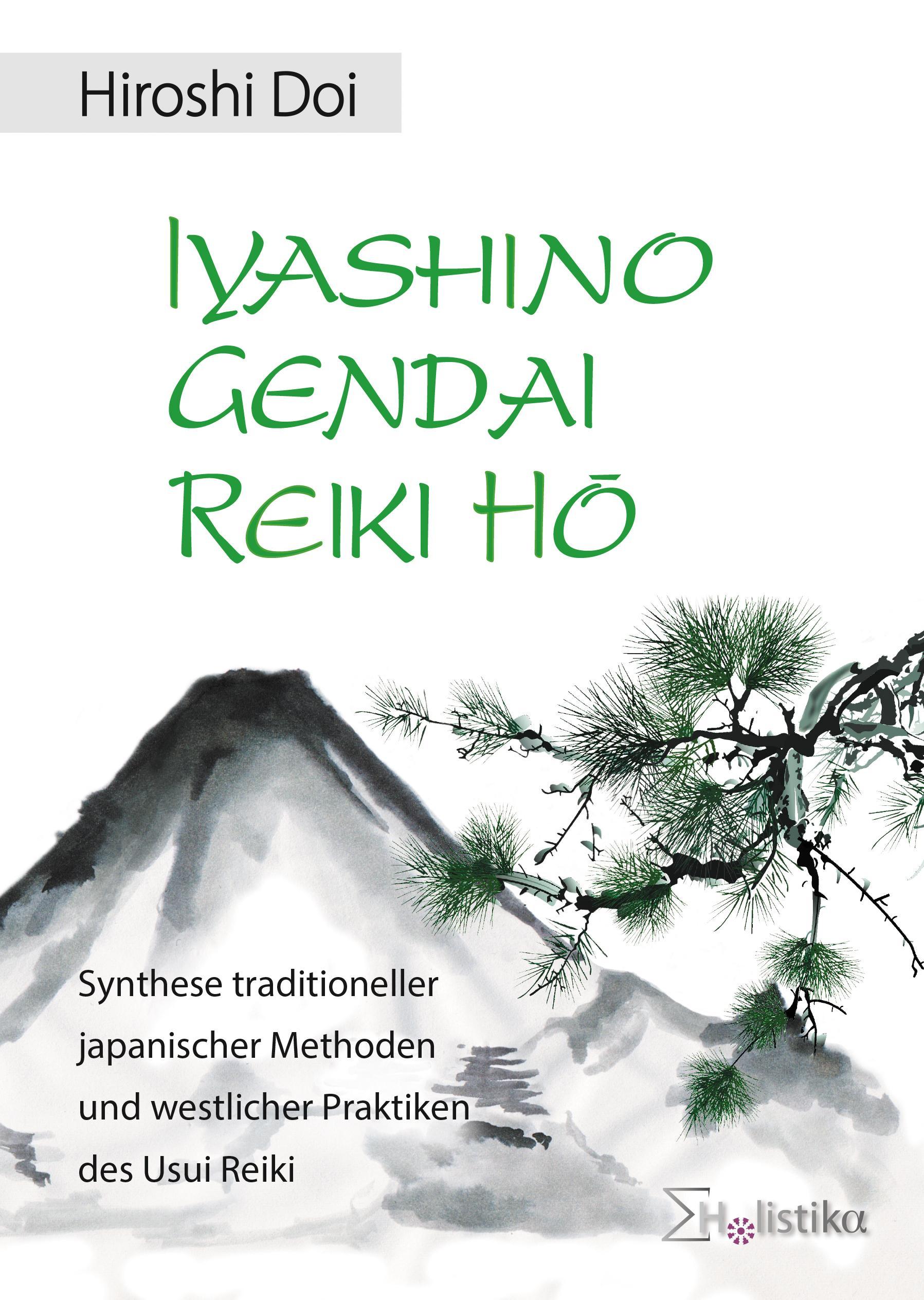 Buchcover: Iyashino Gendai Reiki Hô