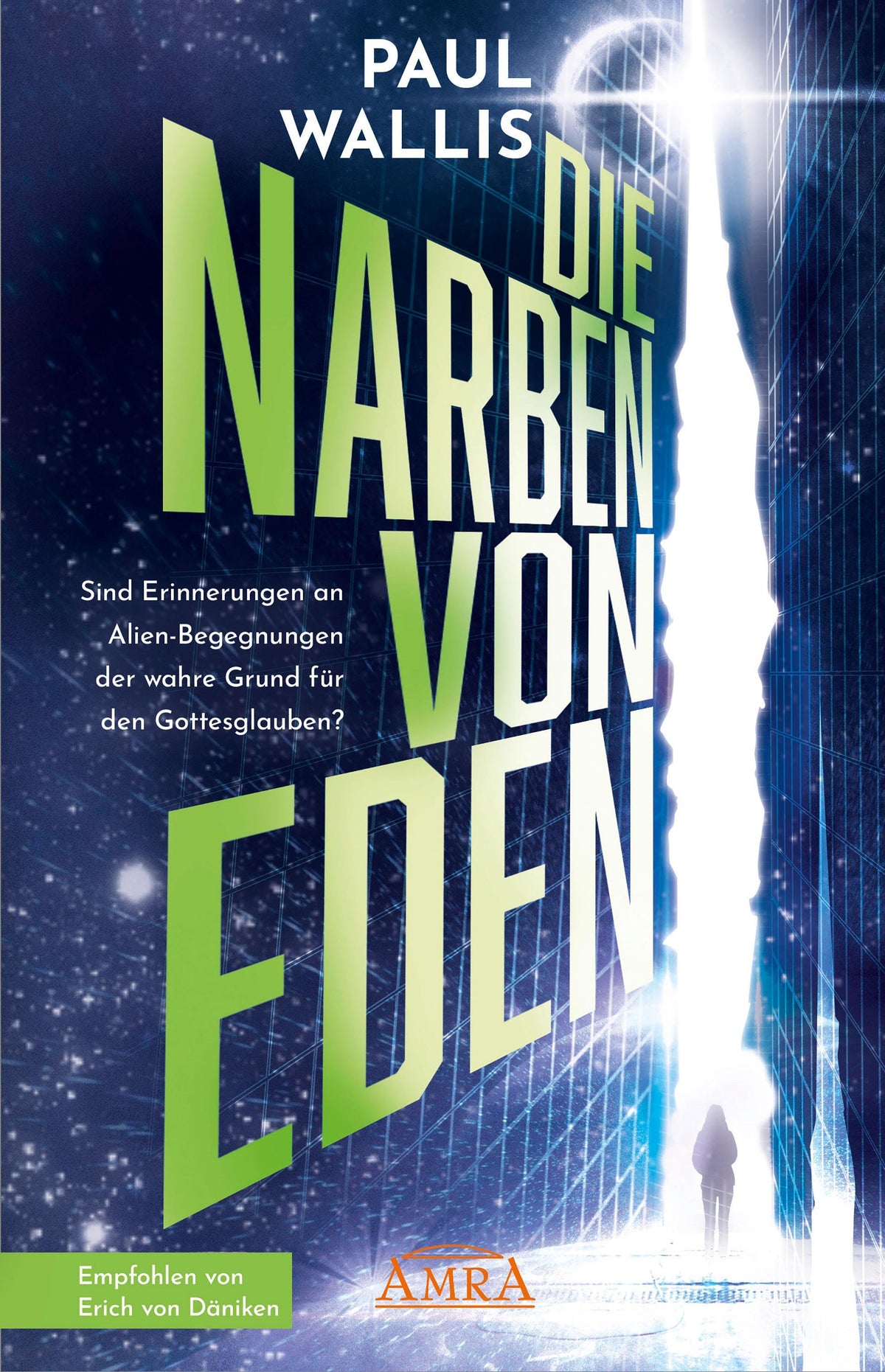 Buchcover: DIE NARBEN VON EDEN [empfohlen von Erich von Däniken]