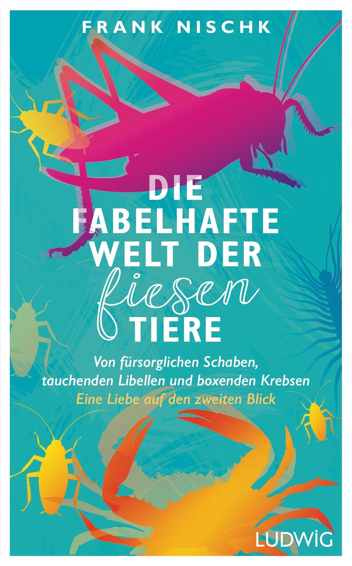 Buchcover: Die fabelhafte Welt der fiesen Tiere