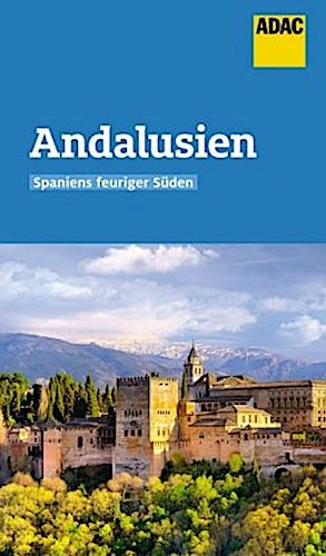 ADAC Reiseführer Andalusien