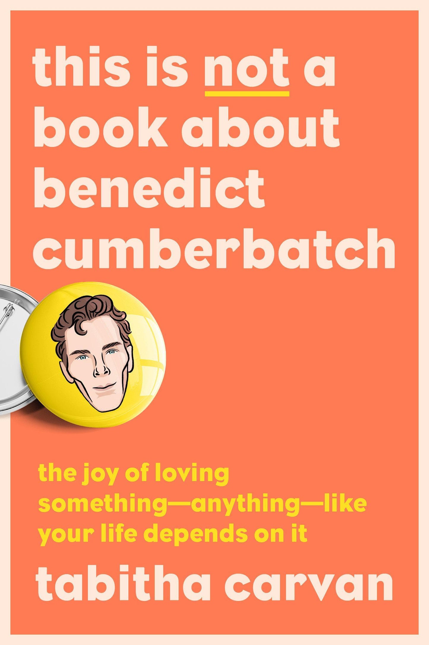 This Is Not a Book about Benedict Cumberbatch