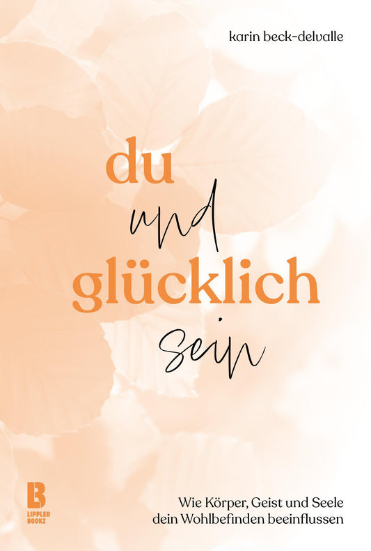 Buchcover: Du und glücklich sein