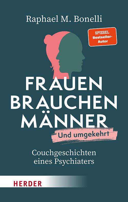 Buchcover: Frauen brauchen Männer (und umgekehrt)