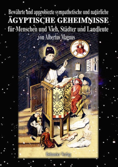 Buchcover: Bewährte und approbierte sympathetische und natürliche ägyptische Geheimnisse für Menschen und Vieh, Städter und Landleute