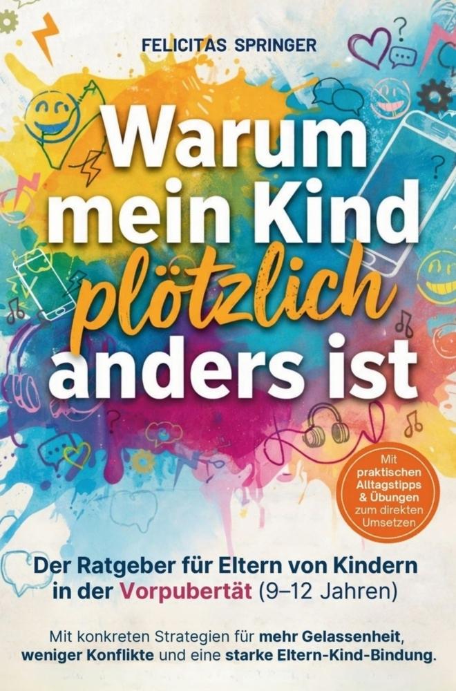 Warum mein Kind plötzlich anders ist