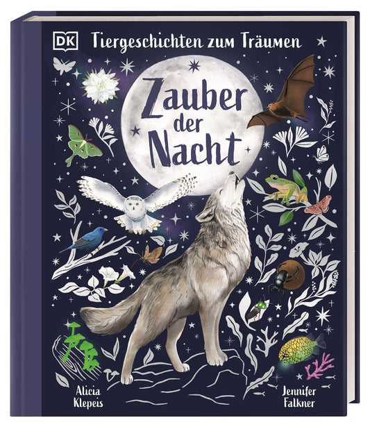 Tiergeschichten zum Träumen. Zauber der Nacht