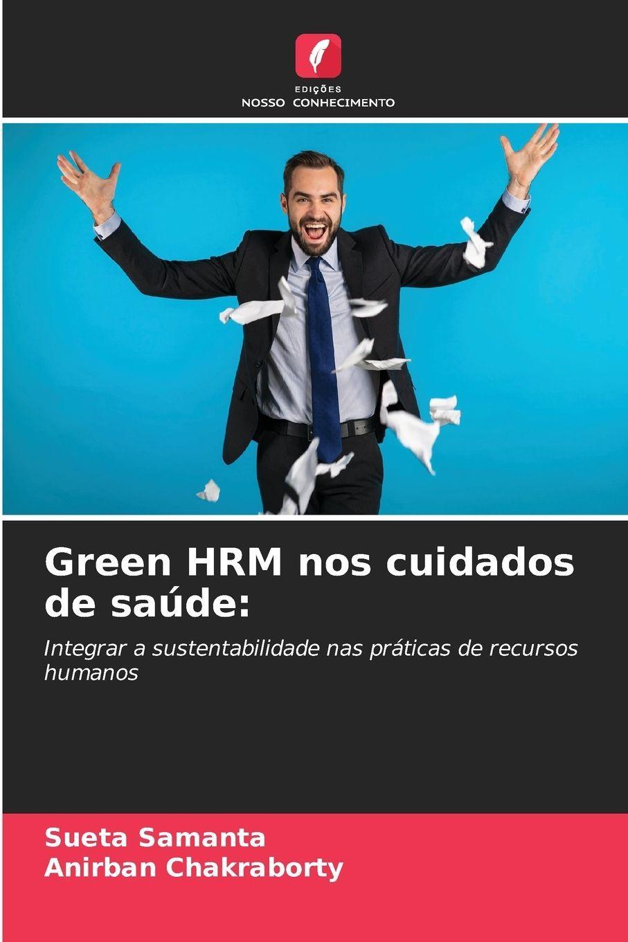 Green HRM nos cuidados de saúde: