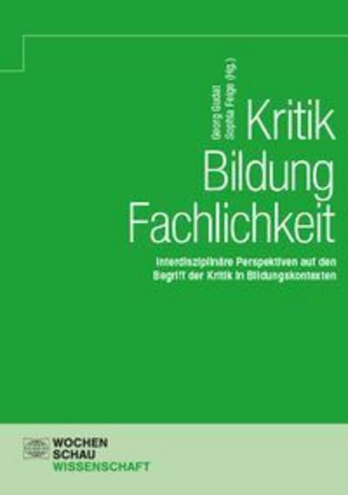 Kritik - Bildung - Fachlichkeit