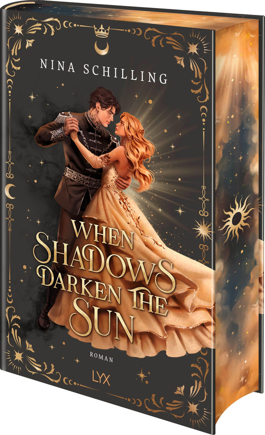 When Shadows Darken the Sun (The Day and Night Duet, Band 1)