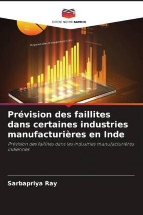 Prévision des faillites dans certaines industries manufacturières en Inde