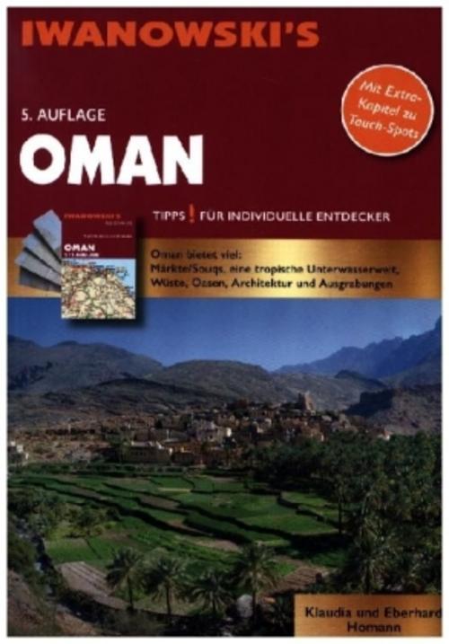 Oman - Reiseführer von Iwanowski: Individualreiseführer mit Extra-Reisekarte und Karten-Download (Reisehandbuch)