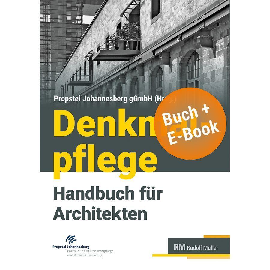 Buchcover: Denkmalpflege - Handbuch für Architekten - mit E-Book (PDF)