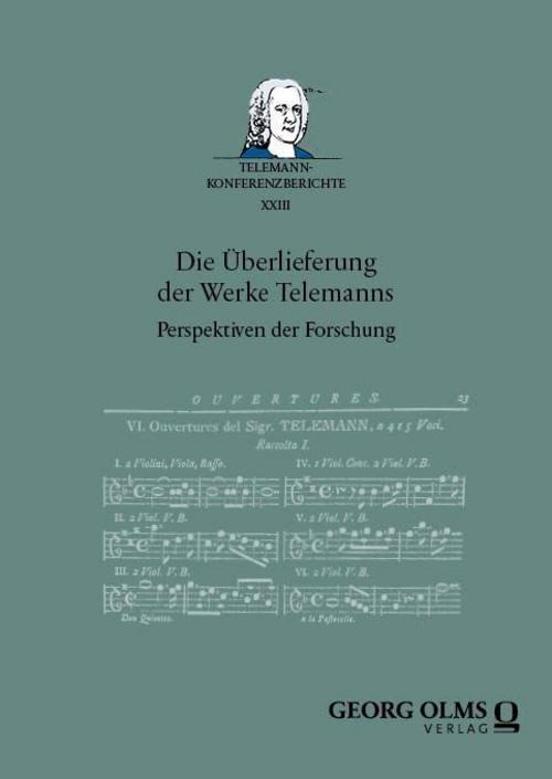 Die Überlieferung der Werke Telemanns
