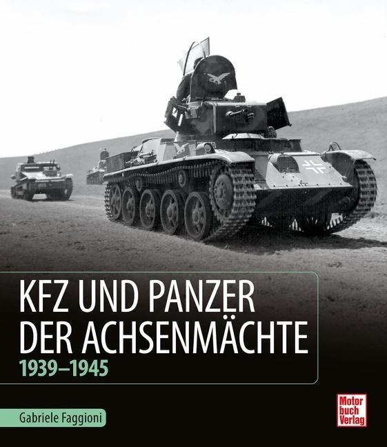 Buchcover: Kfz und Panzer der Achsenmächte