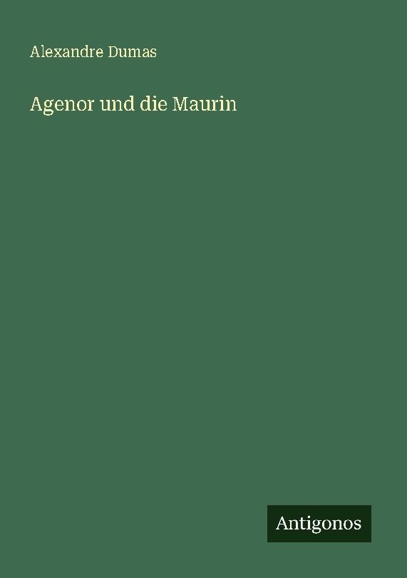 Agenor und die Maurin