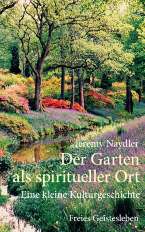Buchcover: Der Garten als spiritueller Ort