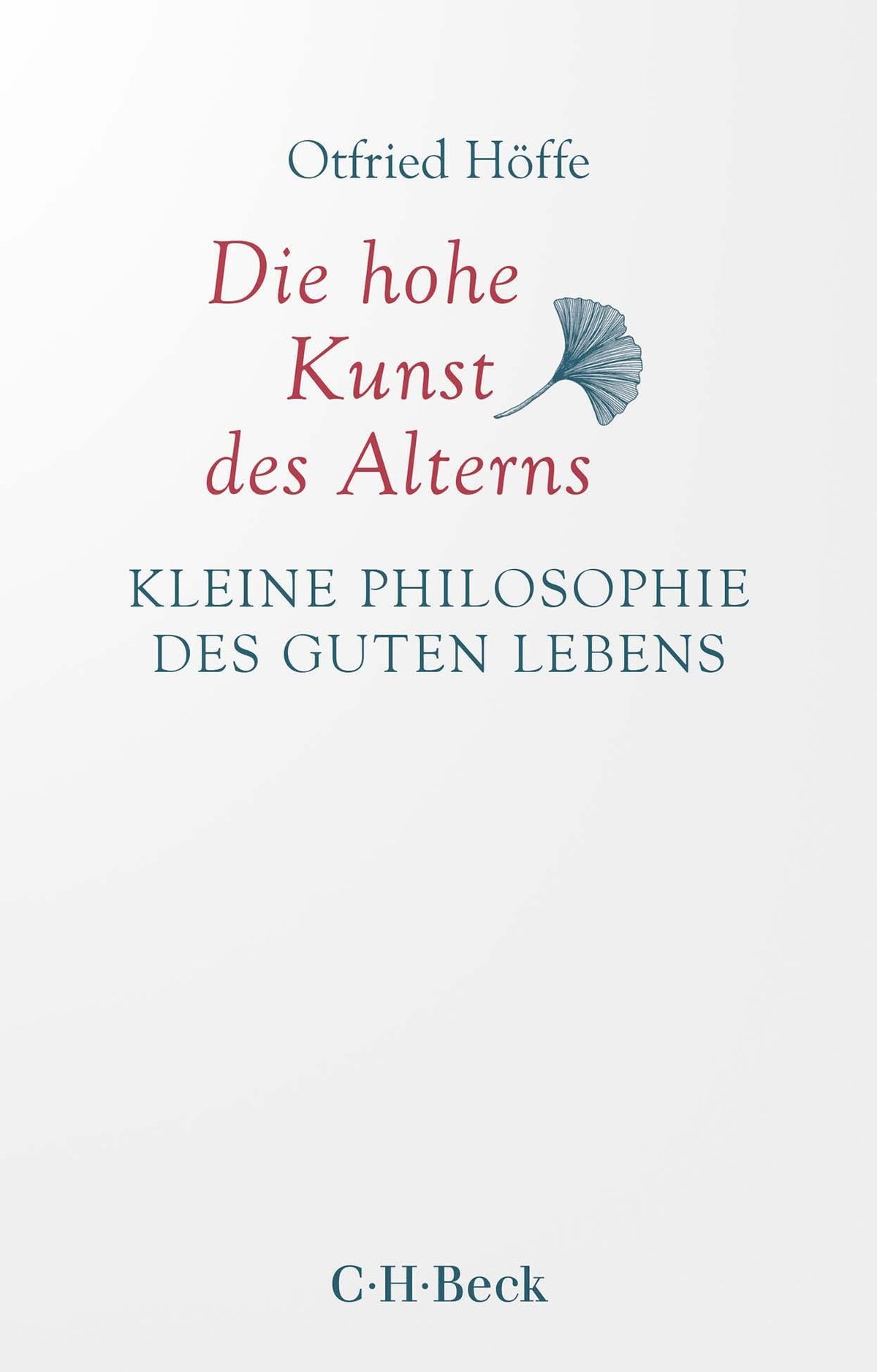 Buchcover: Die hohe Kunst des Alterns