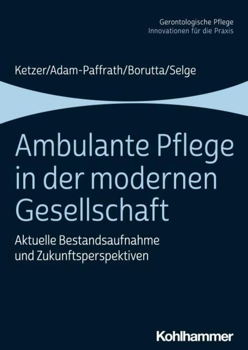 Buchcover: Ambulante Pflege in der modernen Gesellschaft