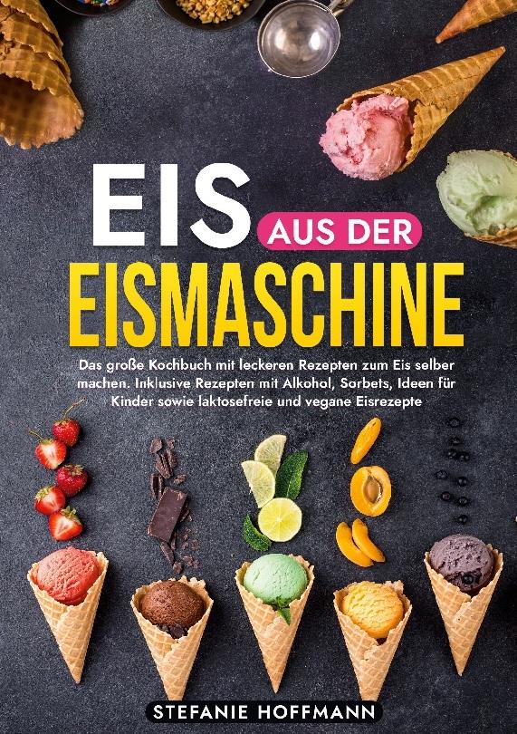 Eis aus der Eismaschine