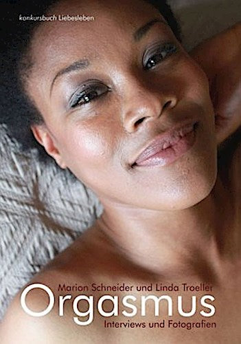 Buchcover: Orgasmus. Interviews und Fotografien
