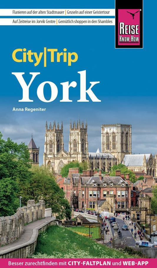 Regeniter, Anna/Reise Know-How CityTrip York