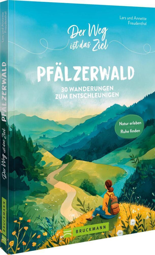 Der Weg ist das Ziel Pfälzerwald