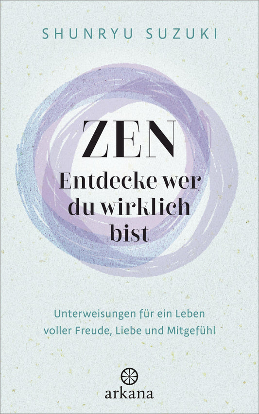 Buchcover: Zen - Entdecke wer du wirklich bist
