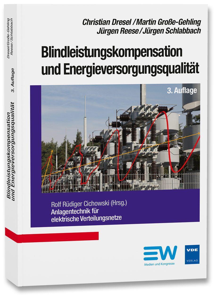 Buchcover: Blindleistungskompensation und Energieversorgungsqualität