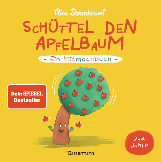 Sternbaum, Nico/Schüttel den Apfelbaum - Ein Mitmachbuch