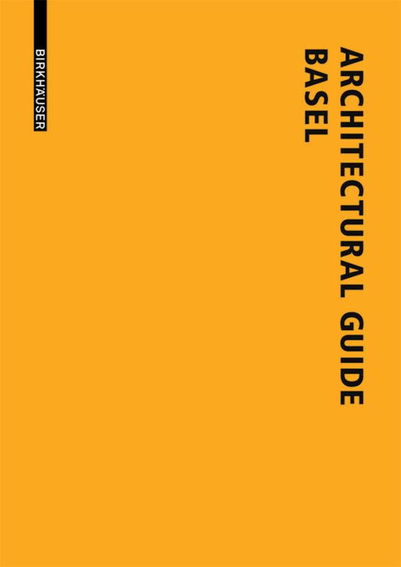 Architectural Guide Basel
