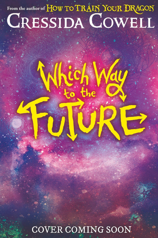 Which Way to the Future