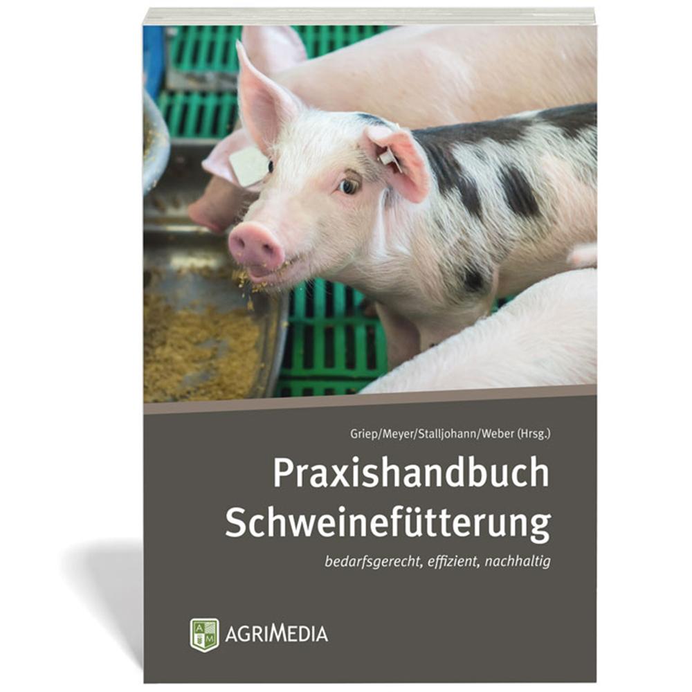 Buchcover: Praxishandbuch Schweinefütterung