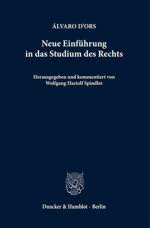 Neue Einführung in das Studium des Rechts