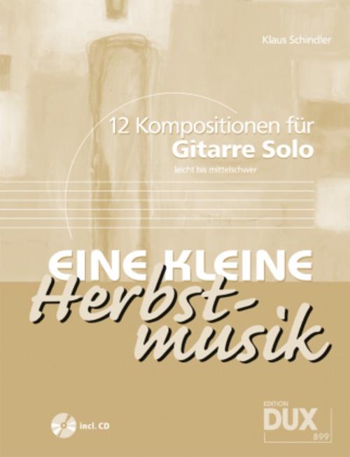 Eine kleine Herbstmusik