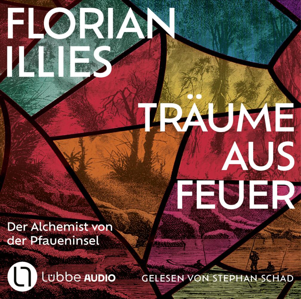 Illies, Florian/Träume aus Feuer