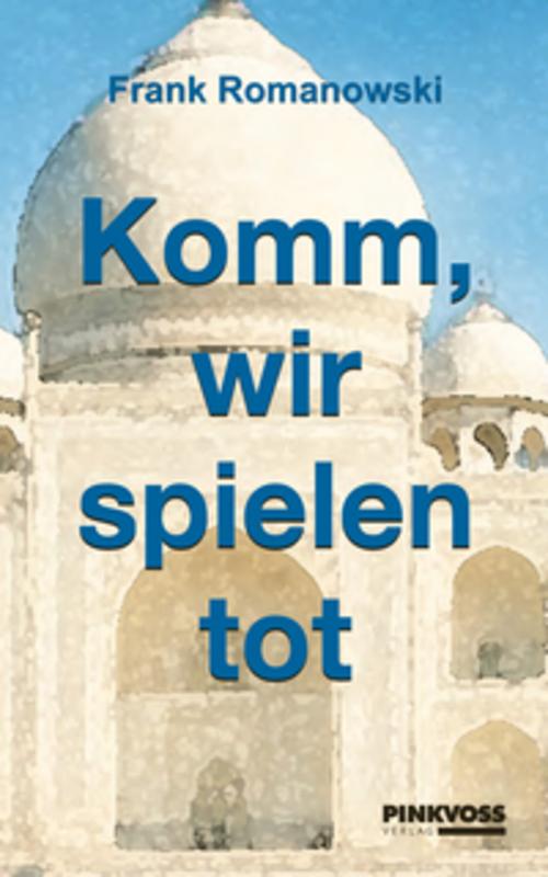Komm wir spielen tot