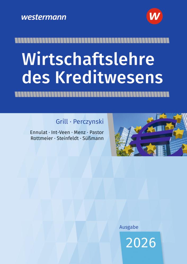 Wirtschaftslehre des Kreditwesens. Schulbuch